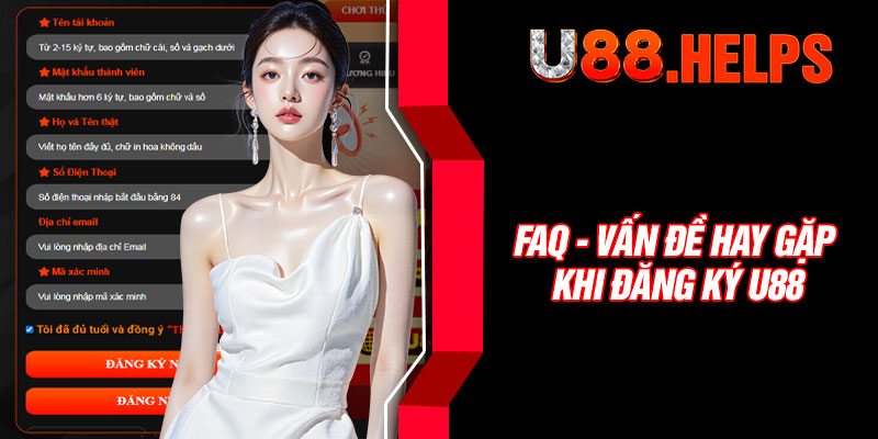 FAQ - Vấn đề hay gặp khi đăng ký U88
