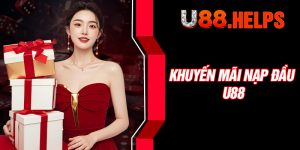 Khuyến Mãi Nạp Đầu U88