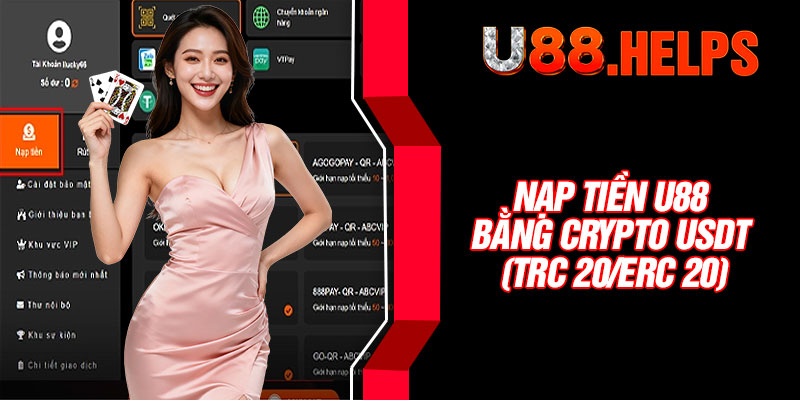 Nạp tiền U88 bằng Crypto USDT (TRC 20/ERC 20)