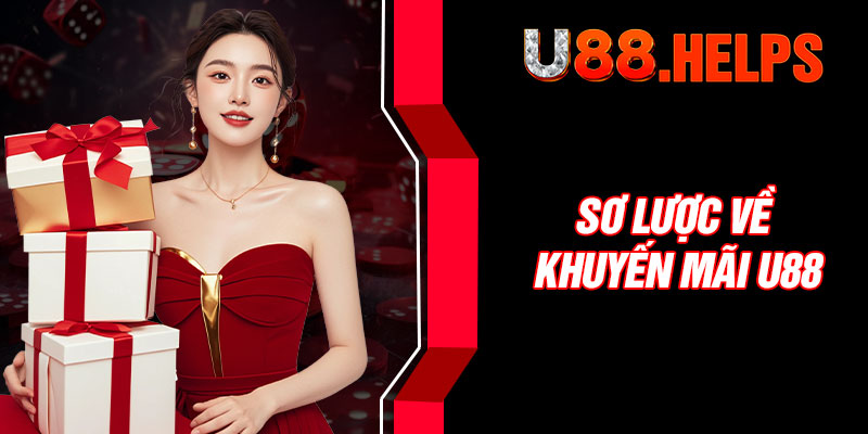 Sơ lược về khuyến mãi U88