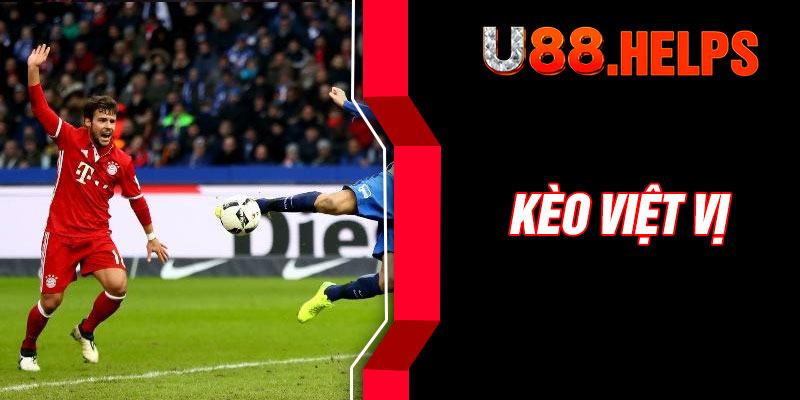 Kèo Việt Vị