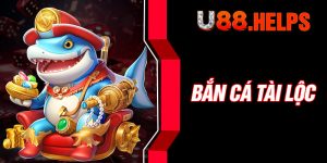 Bắn Cá Tài Lộc